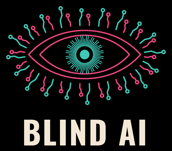 The Blind AI logo: on black, an almond-shaped eye outlined twice in pink, with a solid turquoise pupil inside a sunburst of fine turquoise lines. Pink and turquoise circuit traces branch out all round the eye and end in small open circles, like eyelashes made of wiring. Underneath, BLIND AI in tall cream capitals.